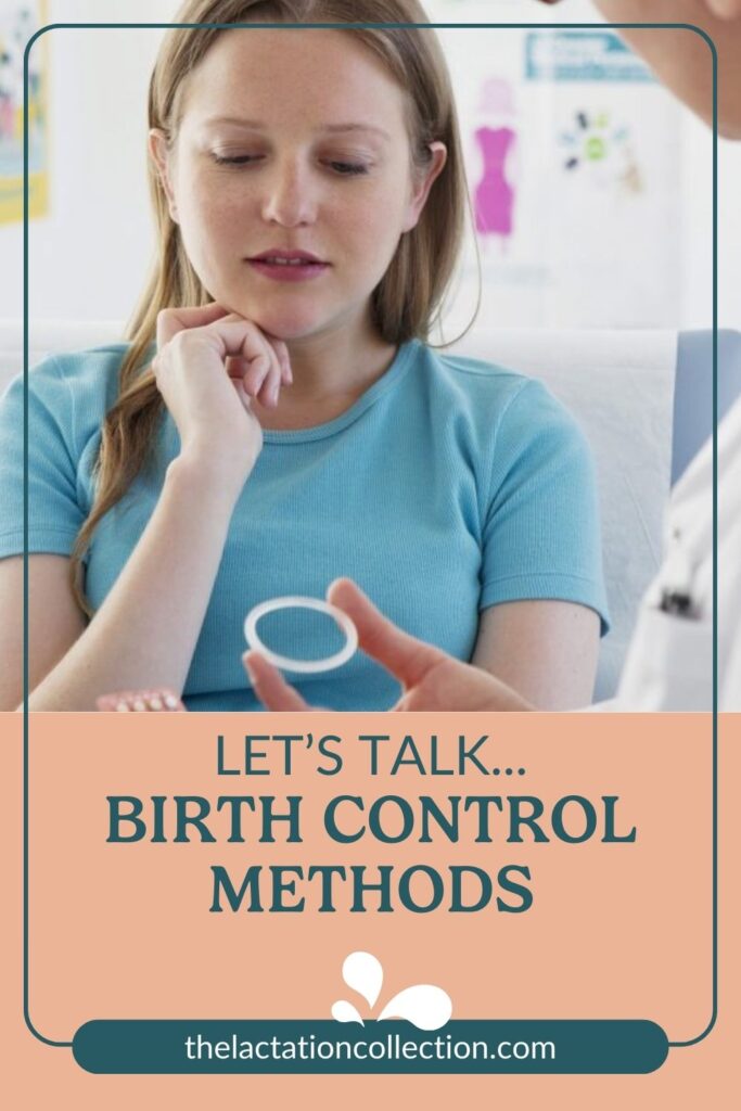  "Informative graphic with a woman contemplating a birth control vaginal ring, with text 'LET'S TALK... BIRTH CONTROL METHODS'