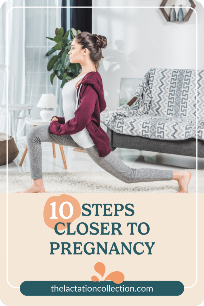 Promotional graphic with a young woman performing a lunge exercise, titled '10 Steps Closer to Pregnancy', suggesting fitness tips for conception