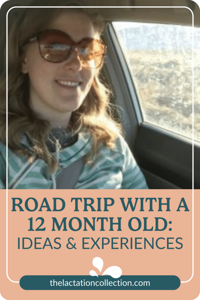 A digital pin featuring a smiling woman driving with text overlay 'ROAD TRIP WITH A 12 MONTH OLD: IDEAS & EXPERIENCES' for online parenting resources.