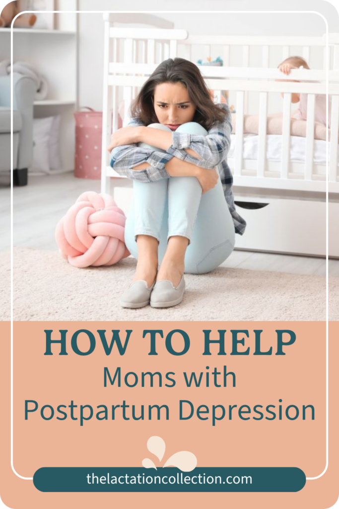 An informative graphic from The Lactation Collection providing tips on how to help mothers with postpartum depression.
