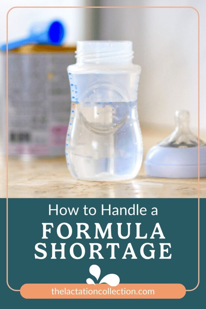 An infographic titled 'How to Handle a FORMULA SHORTAGE' with a bottle of water and a detached bottle nipple, representing alternative feeding methods, branded by The Lactation Collection.