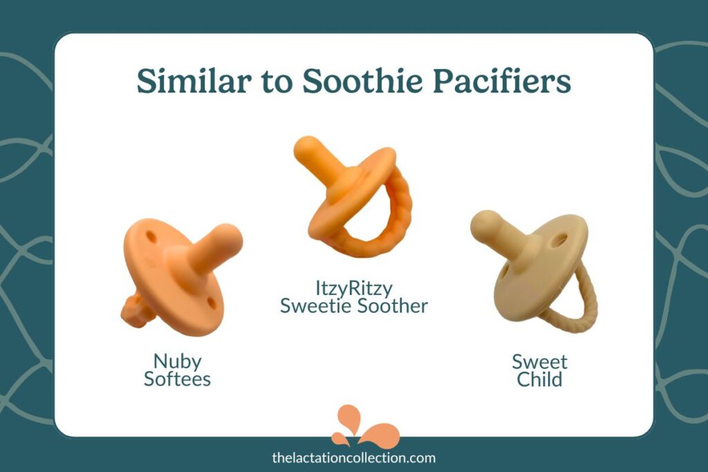 A side-by-side image of three pacifiers—Nuby Softees, ItzyRitzy Sweetie Soother, and Sweet Child—showing their design similarities to the Soothie pacifier.